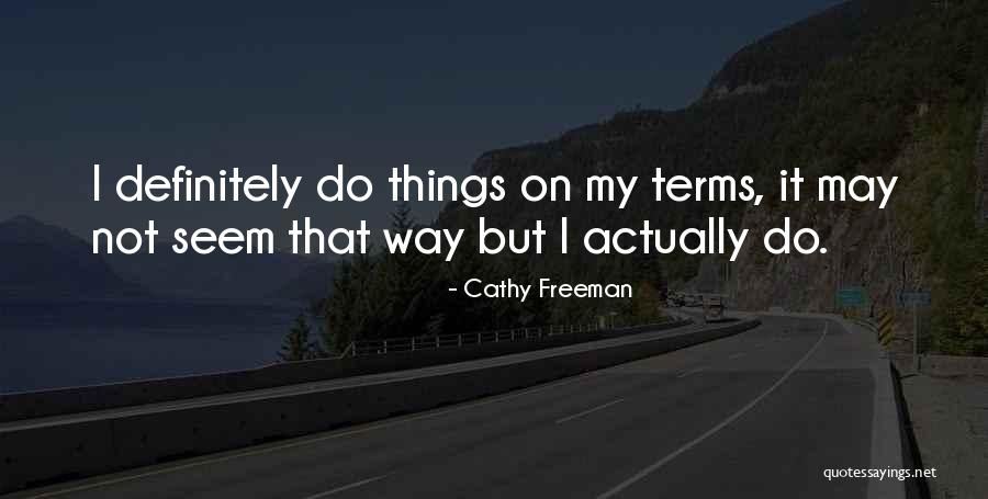 Hobelmaschinen Quotes By Cathy Freeman Hobelmaschinen Quotes By Cathy Freeman