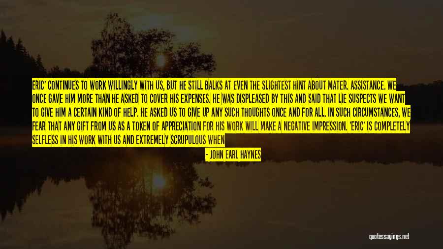 Hobhouse Pics Quotes By John Earl Haynes Hobhouse Pics Quotes By John Earl Haynes