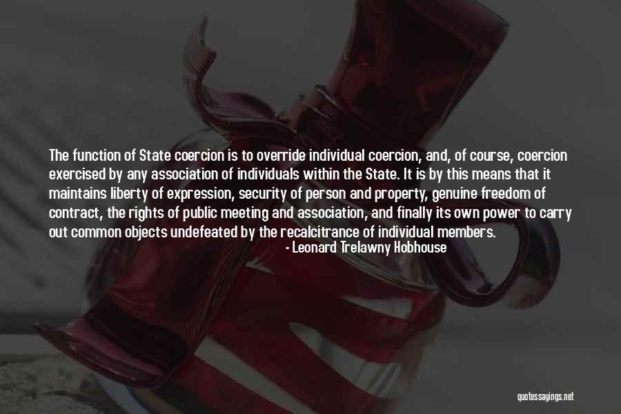 Hobhouse Quotes By Leonard Trelawny Hobhouse Hobhouse Quotes By Leonard Trelawny Hobhouse