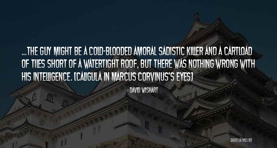 Hobletts Quotes By David Wishart Hobletts Quotes By David Wishart