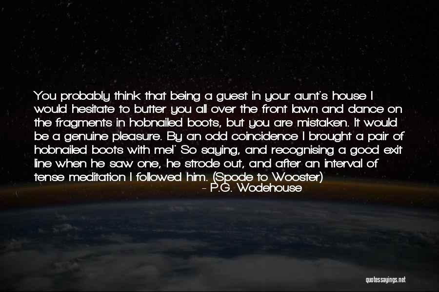 Hobnailed Boots Quotes By P.G. Wodehouse Hobnailed Boots Quotes By P.G. Wodehouse