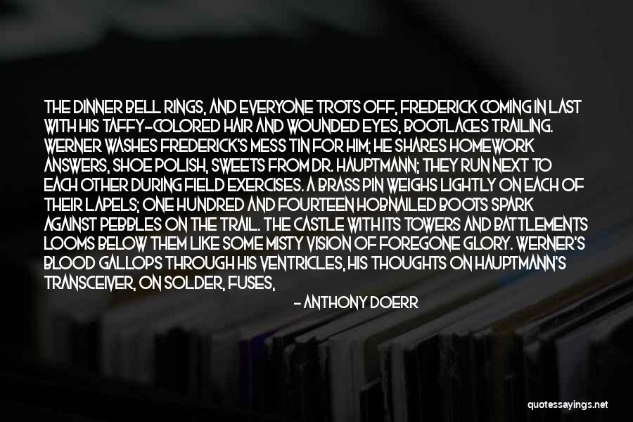 Hobnailed Quotes By Anthony Doerr Hobnailed Quotes By Anthony Doerr