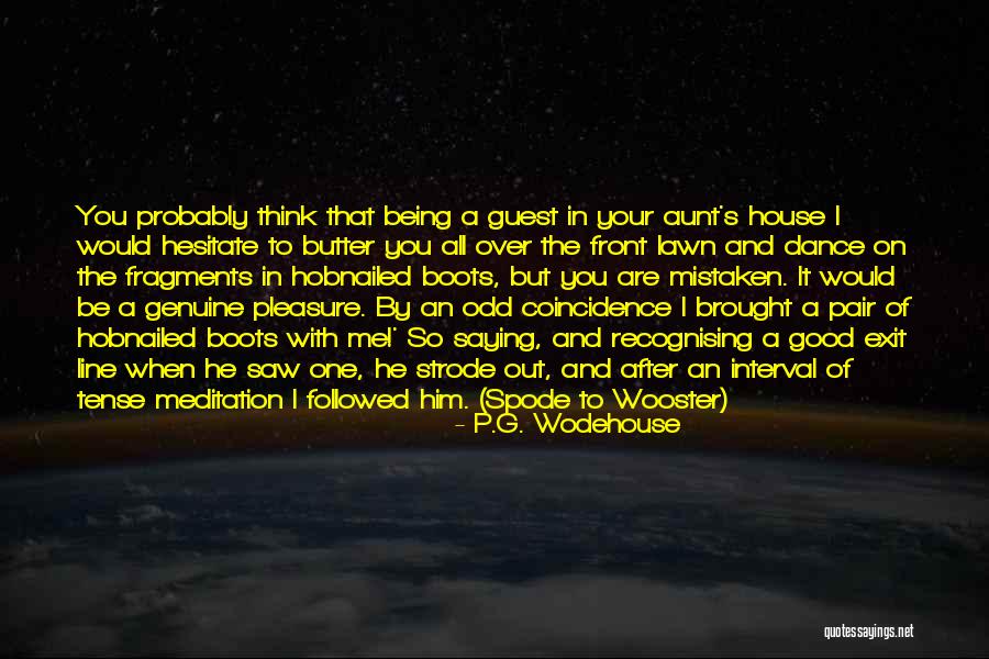 Hobnailed Quotes By P.G. Wodehouse Hobnailed Quotes By P.G. Wodehouse