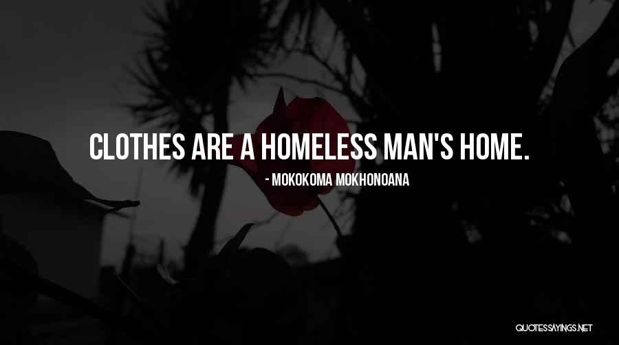 Hobo Quotes By Mokokoma Mokhonoana Hobo Quotes By Mokokoma Mokhonoana