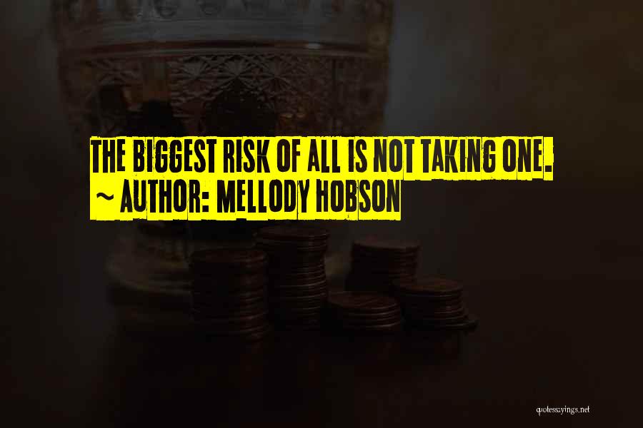 Hobson Quotes By Mellody Hobson