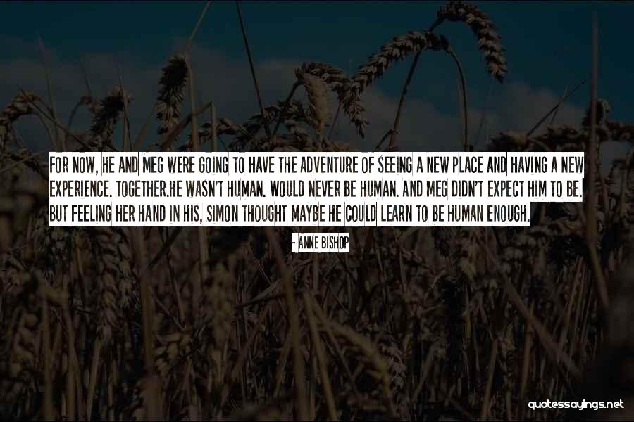 Hobson's Choice Quotes By Anne Bishop Hobson's Choice Quotes By Anne Bishop