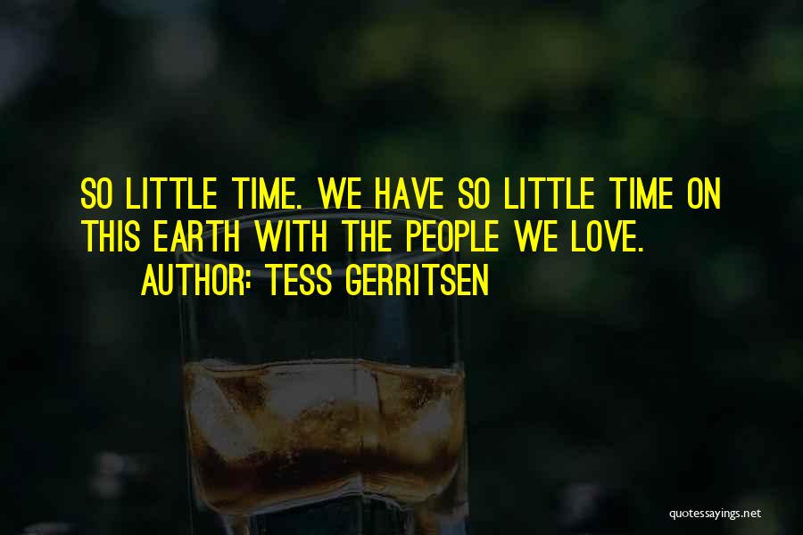 Hoby Leadership Quotes By Tess Gerritsen