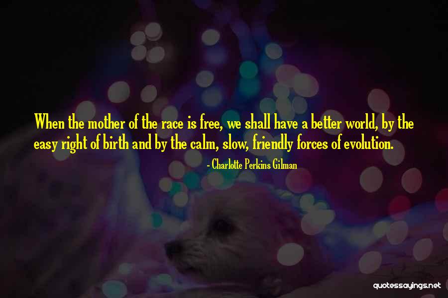 Hochelaga Maisonneuve Quotes By Charlotte Perkins Gilman Hochelaga Maisonneuve Quotes By Charlotte Perkins Gilman