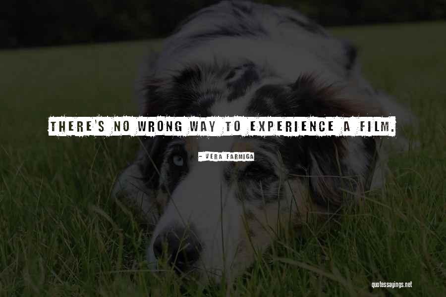 Hochevar Luke Quotes By Vera Farmiga Hochevar Luke Quotes By Vera Farmiga