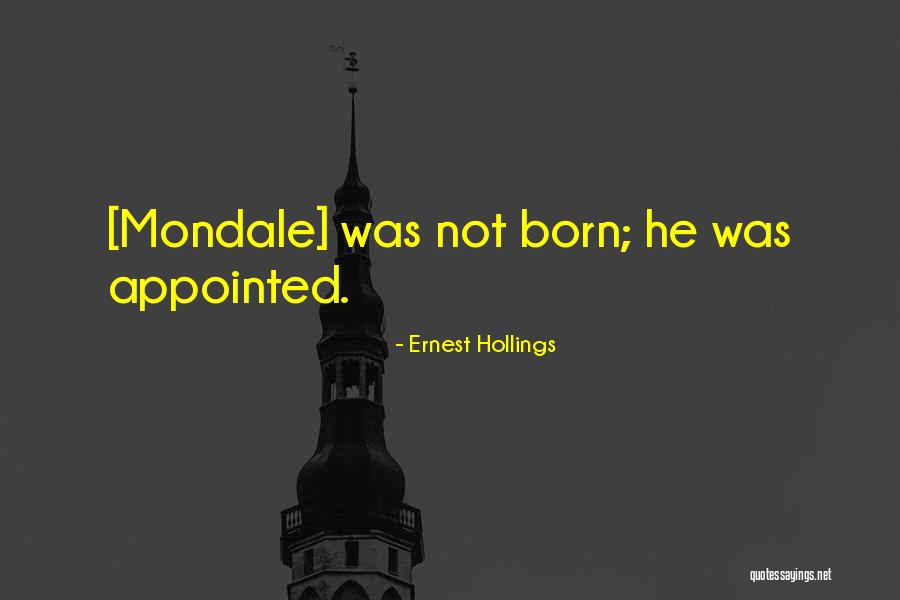 Hochleistungsministandmixer Quotes By Ernest Hollings Hochleistungsministandmixer Quotes By Ernest Hollings
