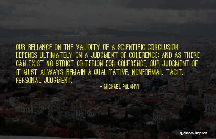 Hochler Quotes By Michael Polanyi Hochler Quotes By Michael Polanyi