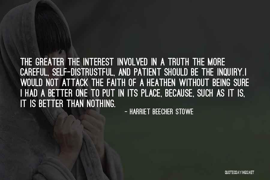 Hochreiter Shauna Quotes By Harriet Beecher Stowe Hochreiter Shauna Quotes By Harriet Beecher Stowe