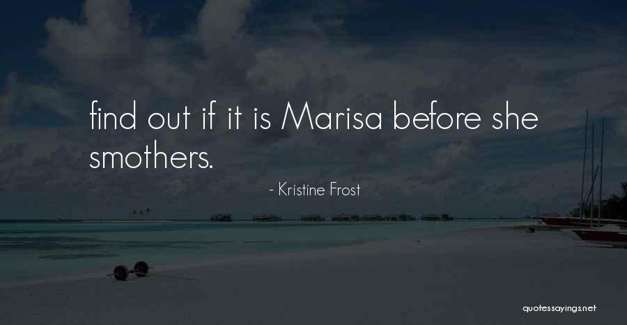 Hochstatter Pizza Quotes By Kristine Frost Hochstatter Pizza Quotes By Kristine Frost