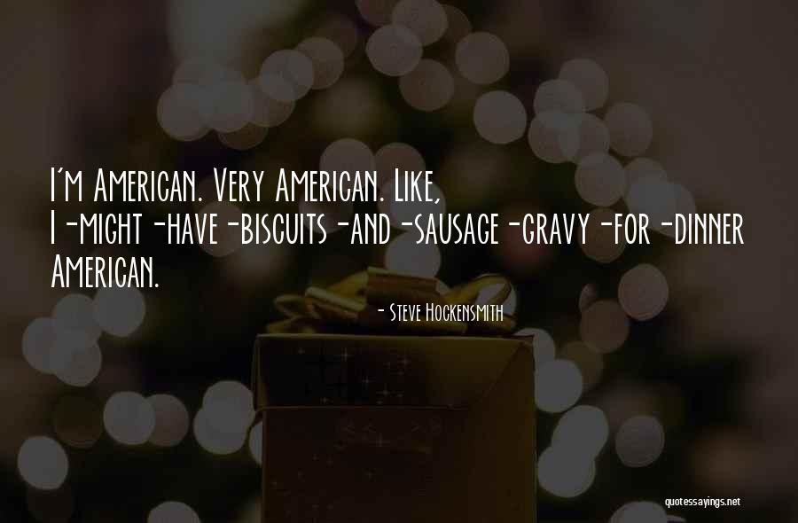 Hockensmith Steve Quotes By Steve Hockensmith Hockensmith Steve Quotes By Steve Hockensmith