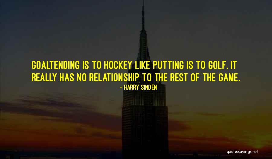 Hockey Game Quotes By Harry Sinden Hockey Game Quotes By Harry Sinden