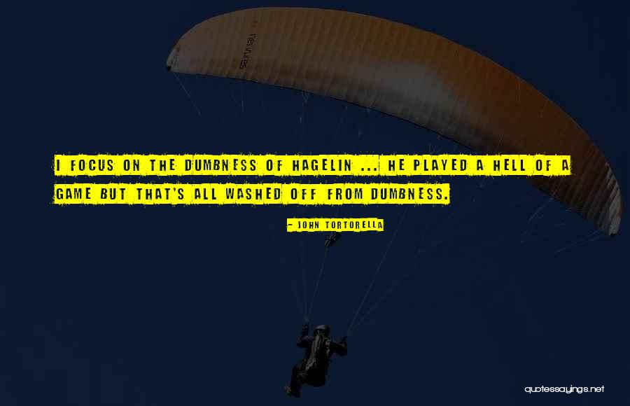 Hockey Game Quotes By John Tortorella Hockey Game Quotes By John Tortorella