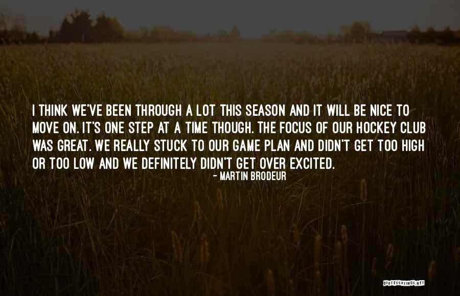 Hockey Game Quotes By Martin Brodeur Hockey Game Quotes By Martin Brodeur