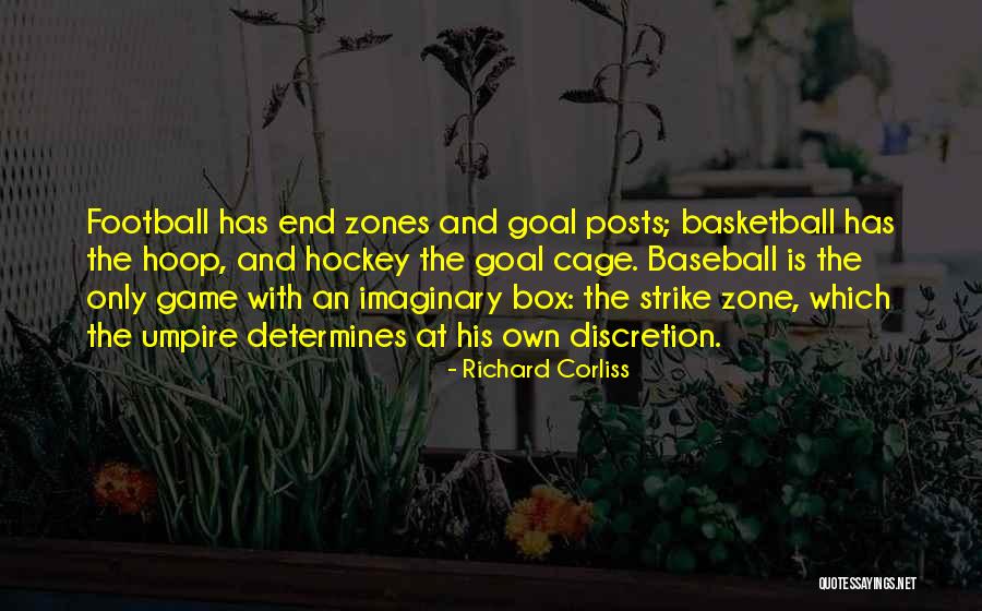 Hockey Goal Quotes By Richard Corliss Hockey Goal Quotes By Richard Corliss