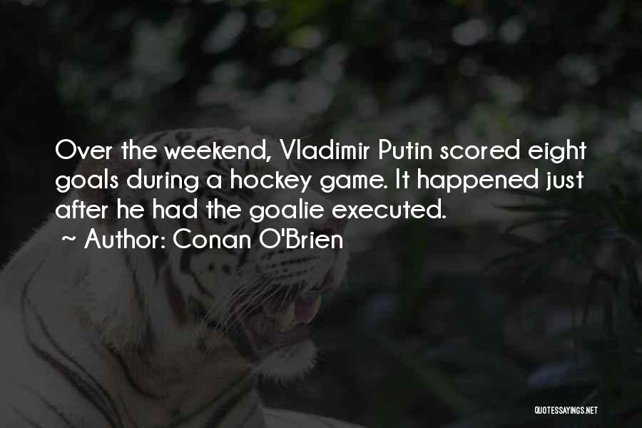 Hockey Quotes By Conan O'Brien