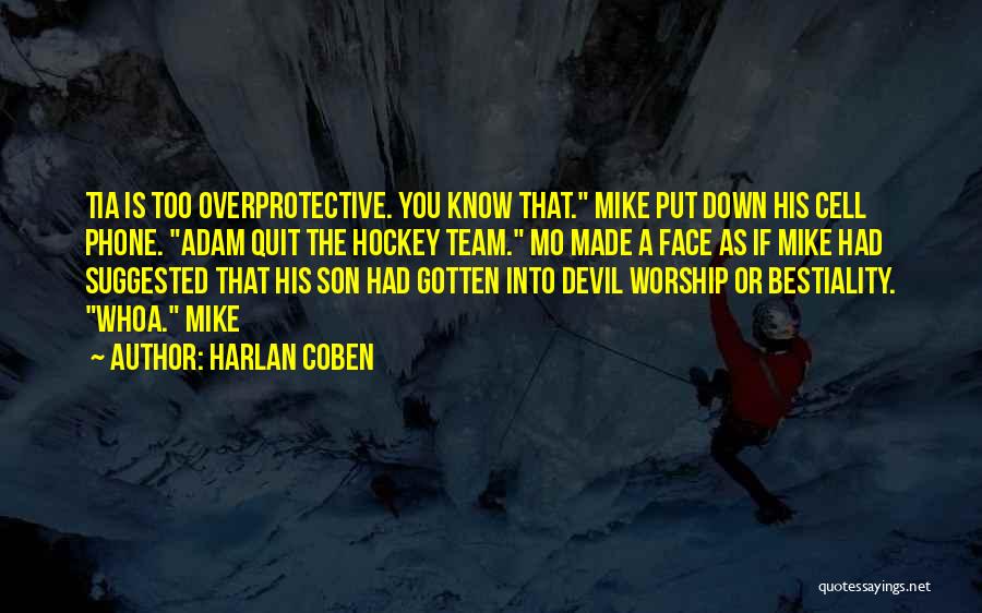 Hockey Team Quotes By Harlan Coben