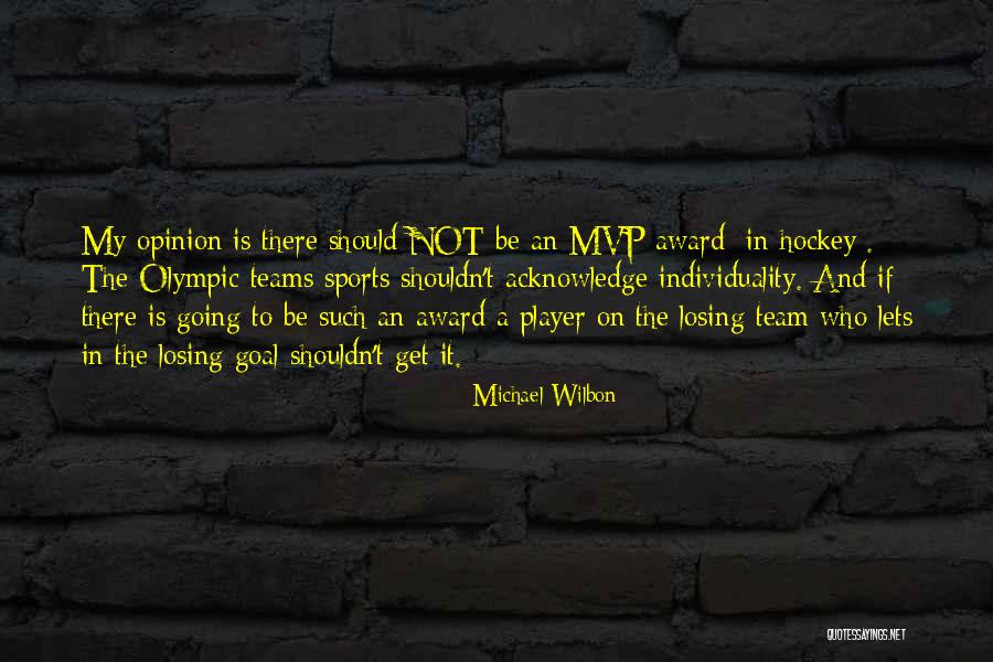 Hockey Teams Quotes By Michael Wilbon Hockey Teams Quotes By Michael Wilbon