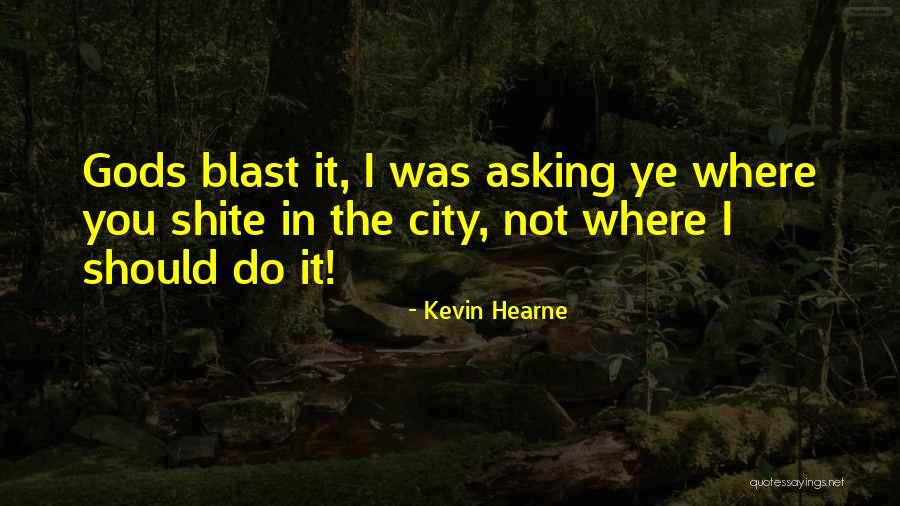 Hockings Precious Yorkies Quotes By Kevin Hearne Hockings Precious Yorkies Quotes By Kevin Hearne