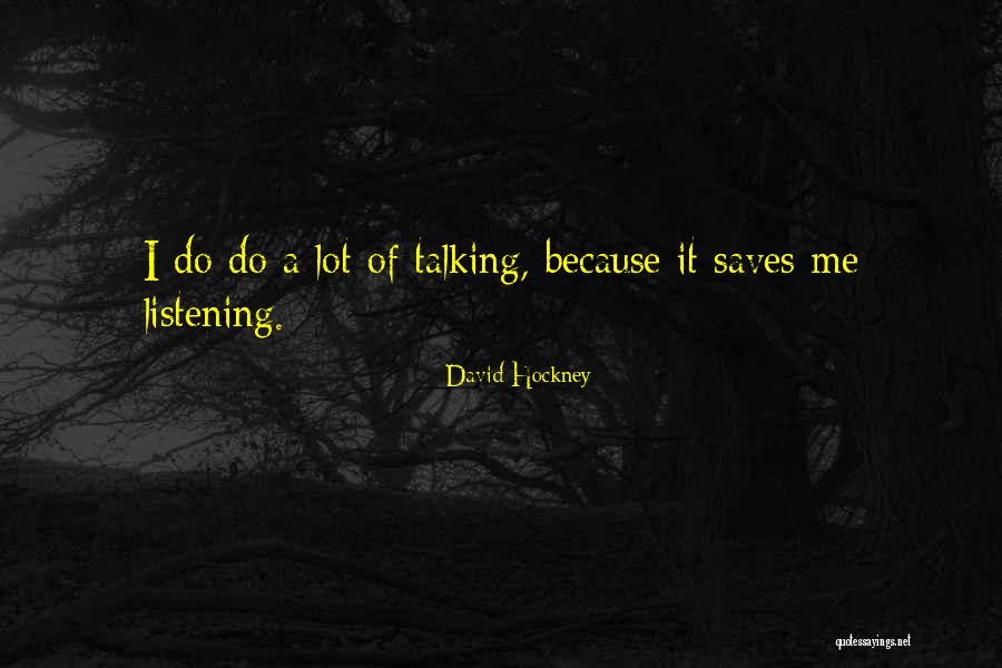 Hockney David Quotes By David Hockney Hockney David Quotes By David Hockney