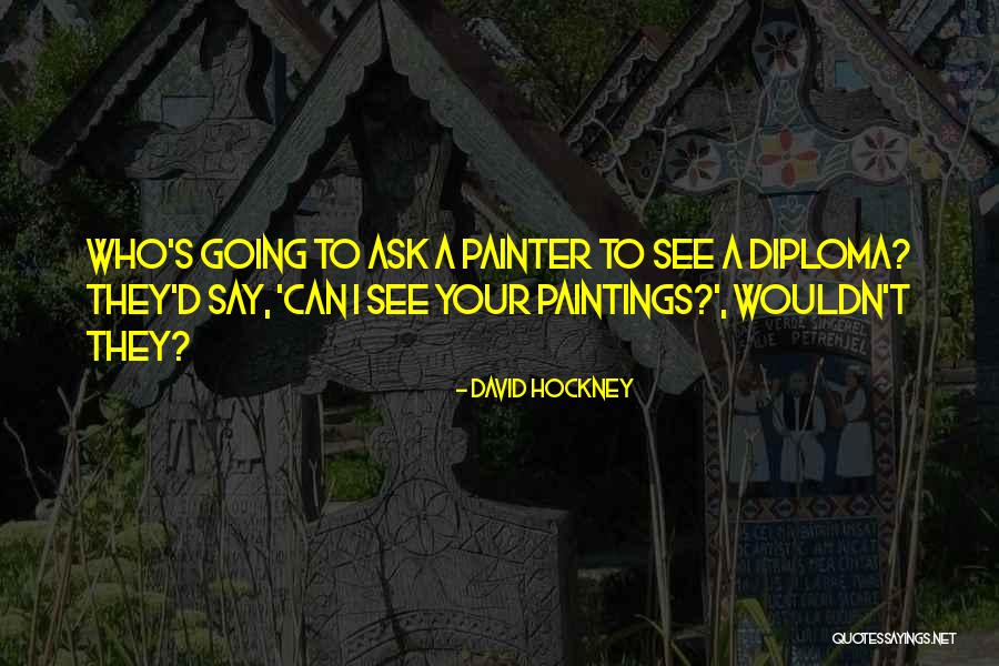 Hockney David Quotes By David Hockney Hockney David Quotes By David Hockney