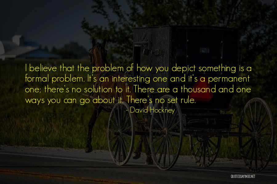 Hockney David Quotes By David Hockney Hockney David Quotes By David Hockney