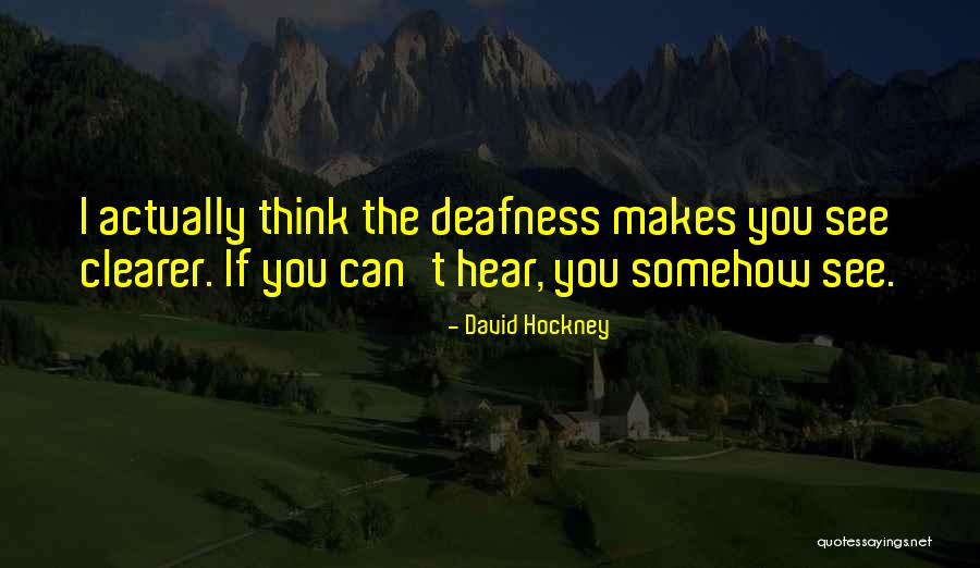 Hockney David Quotes By David Hockney Hockney David Quotes By David Hockney