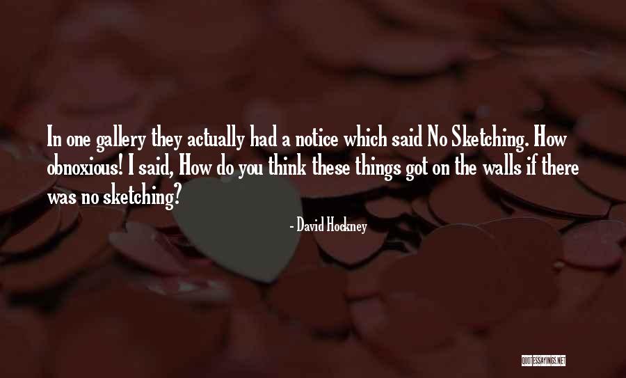 Hockney David Quotes By David Hockney Hockney David Quotes By David Hockney
