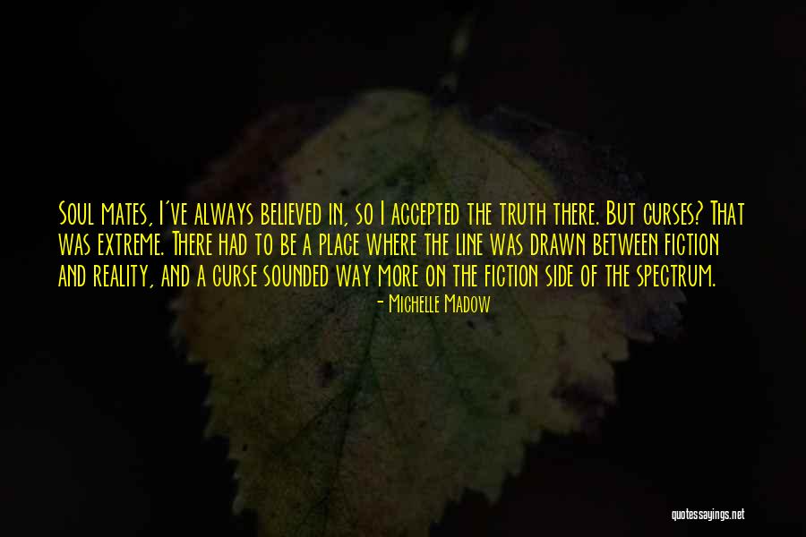 Hoctor Ref Quotes By Michelle Madow Hoctor Ref Quotes By Michelle Madow