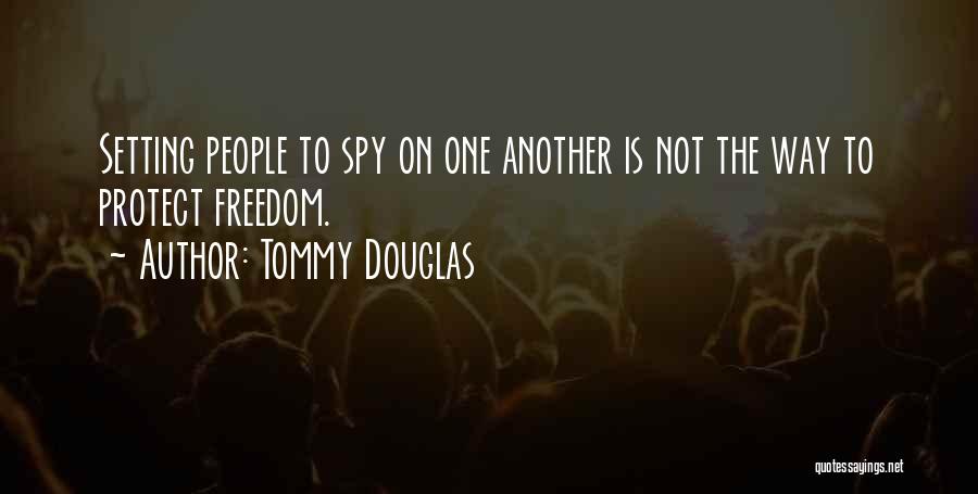 Hocus Pocus Brew Quotes By Tommy Douglas