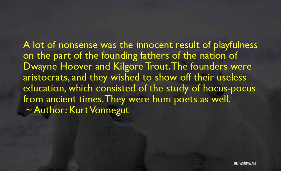 Hocus Pocus Quotes By Kurt Vonnegut