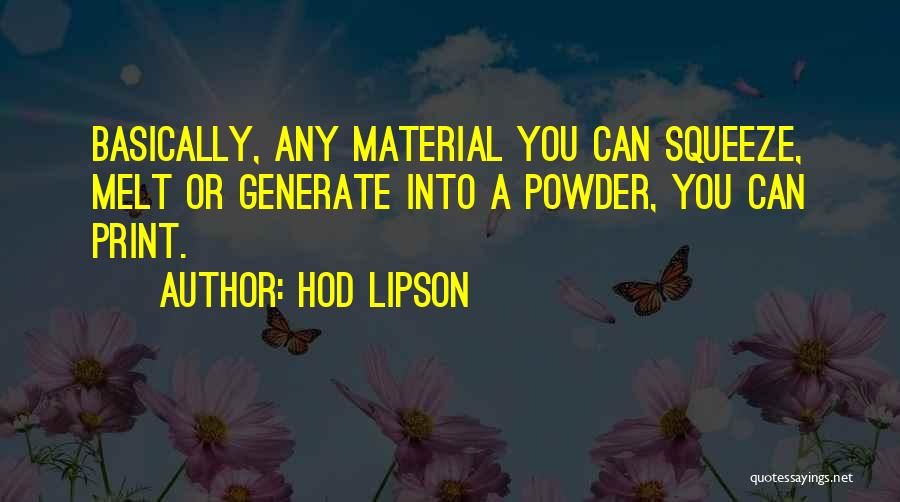 Hod Lipson Quotes 983880
