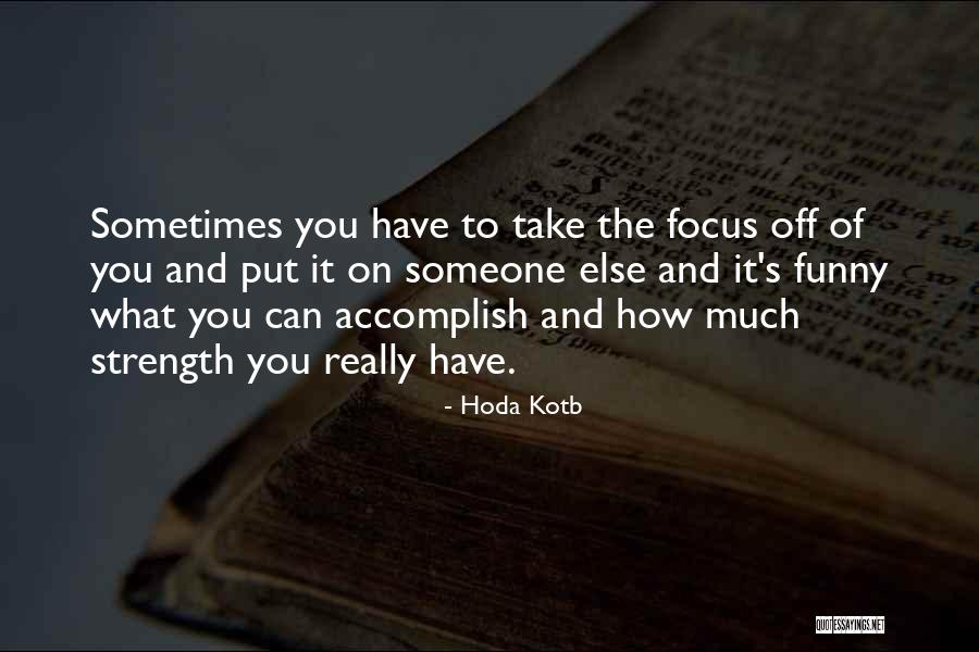 Hoda Quotes By Hoda Kotb Hoda Quotes By Hoda Kotb