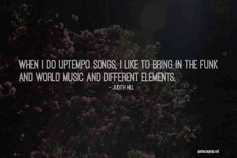 Hodaka Club Quotes By Judith Hill Hodaka Club Quotes By Judith Hill