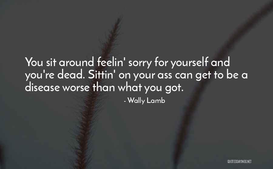 Hodala Je Quotes By Wally Lamb Hodala Je Quotes By Wally Lamb