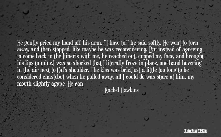 Hodala Quotes By Rachel Hawkins Hodala Quotes By Rachel Hawkins