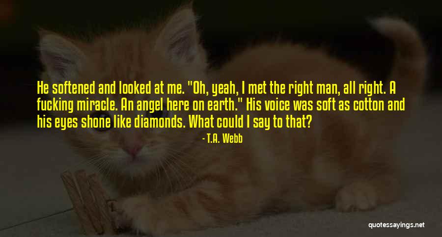 Hodatedwho Quotes By T.A. Webb Hodatedwho Quotes By T.A. Webb