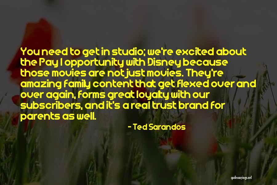 Hodden Treas Quotes By Ted Sarandos Hodden Treas Quotes By Ted Sarandos