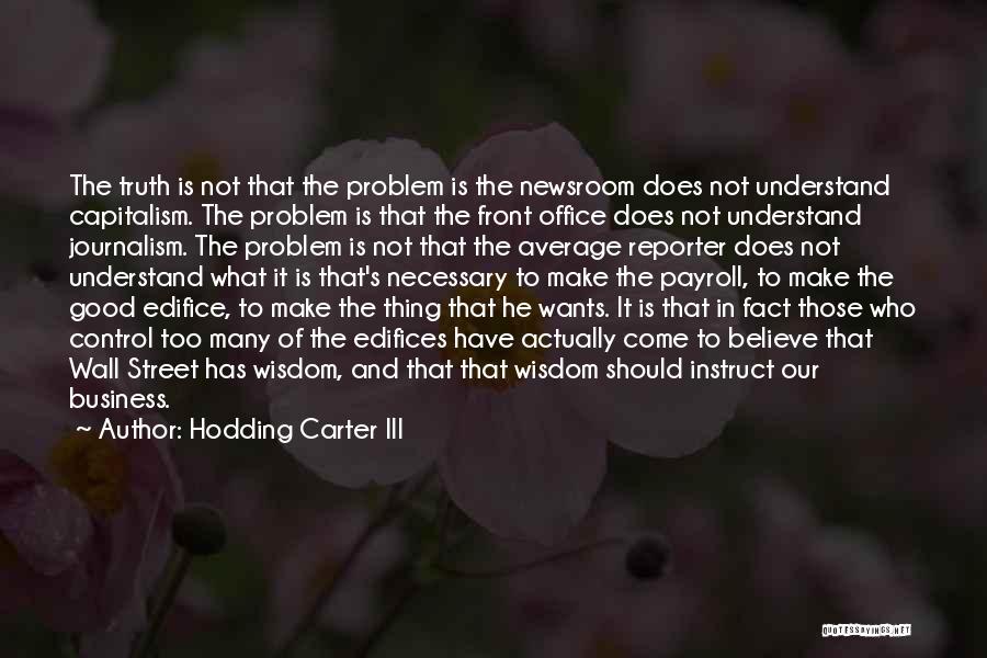 Hodding Carter III Quotes 1876379