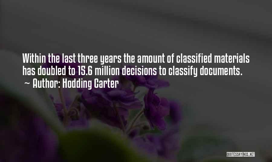 Hodding Carter Quotes 133046