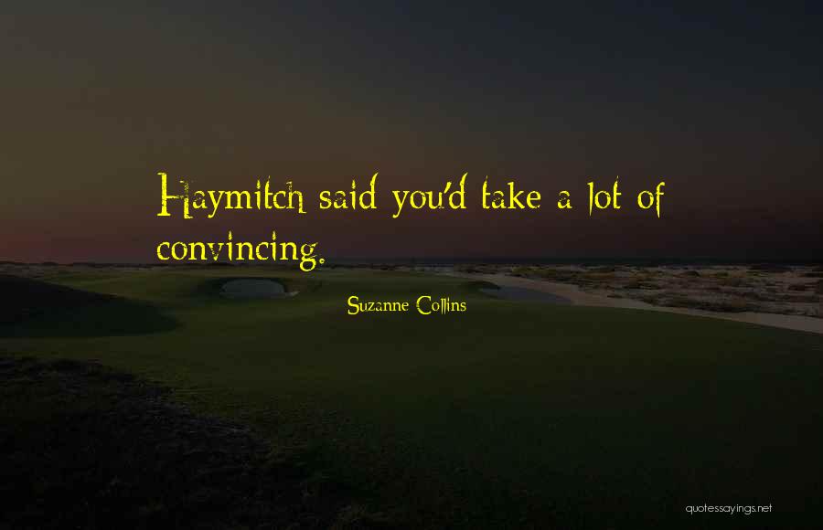 Hodel Fiddler Quotes By Suzanne Collins Hodel Fiddler Quotes By Suzanne Collins