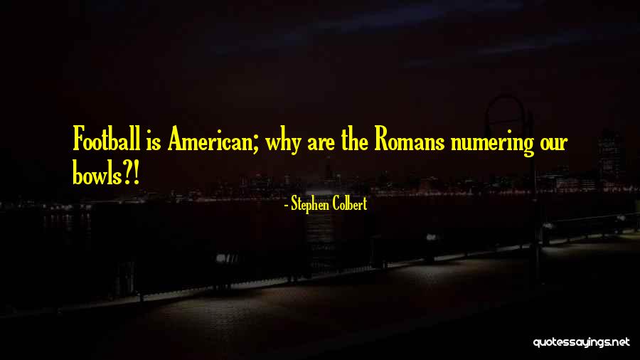 Hodgdon H1000 Quotes By Stephen Colbert Hodgdon H1000 Quotes By Stephen Colbert