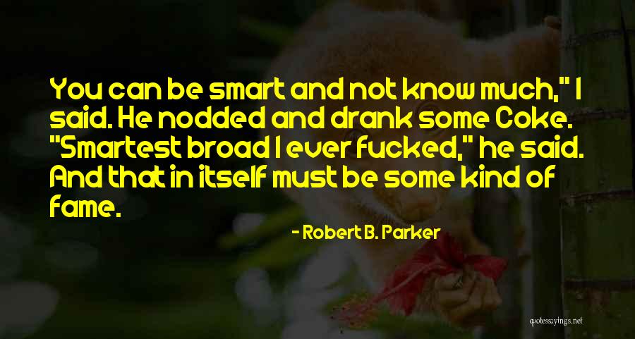Hodgdon H4895 Quotes By Robert B. Parker Hodgdon H4895 Quotes By Robert B. Parker