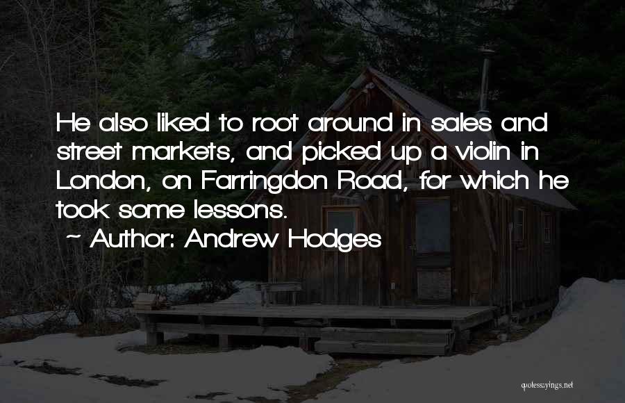 Hodges Quotes By Andrew Hodges