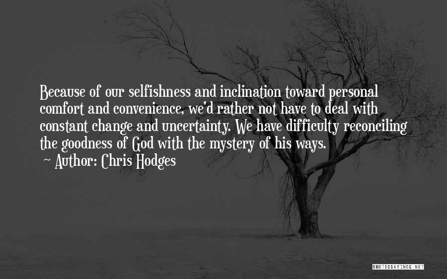 Hodges Quotes By Chris Hodges