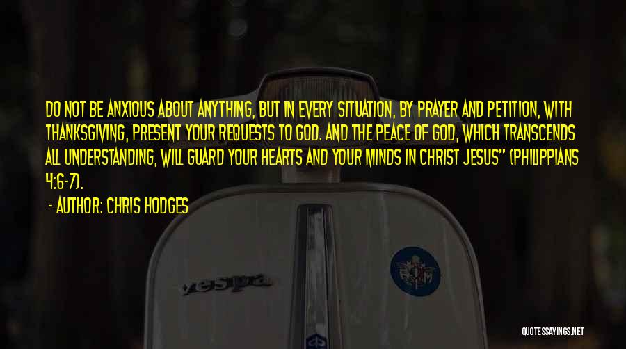 Hodges Quotes By Chris Hodges