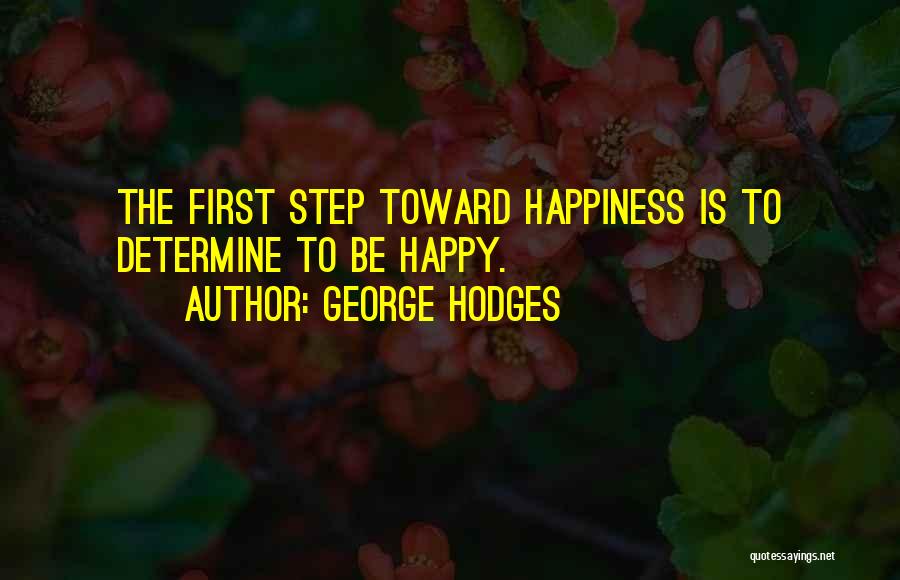 Hodges Quotes By George Hodges